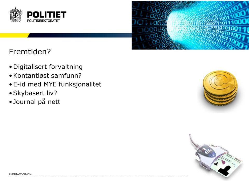 Kontantløst samfunn?