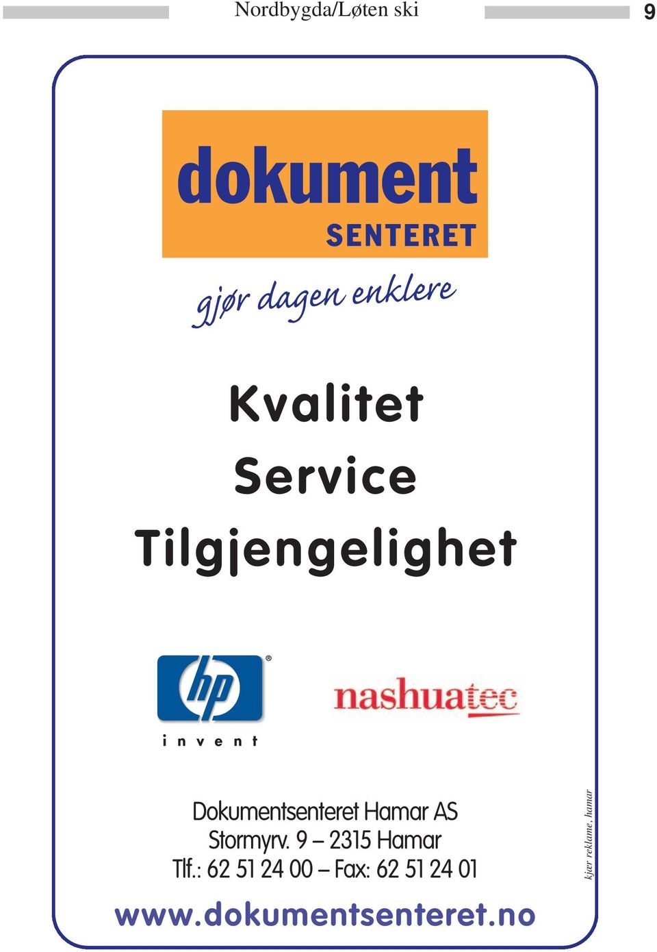 Service Tilgjengelighet Dokumentsenteret Hamar AS