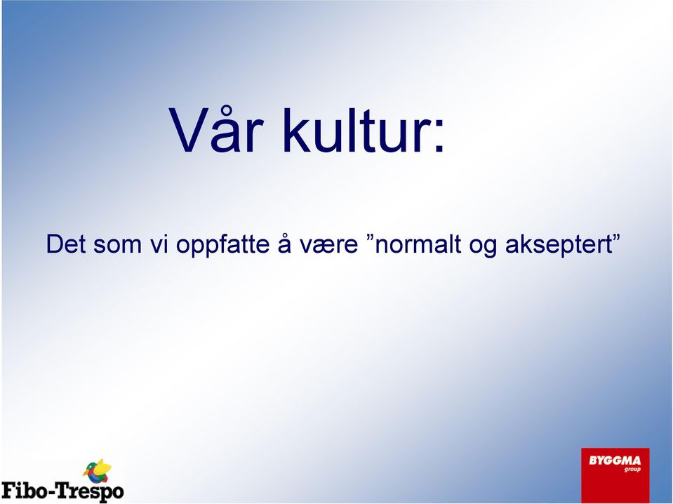 oppfatte å