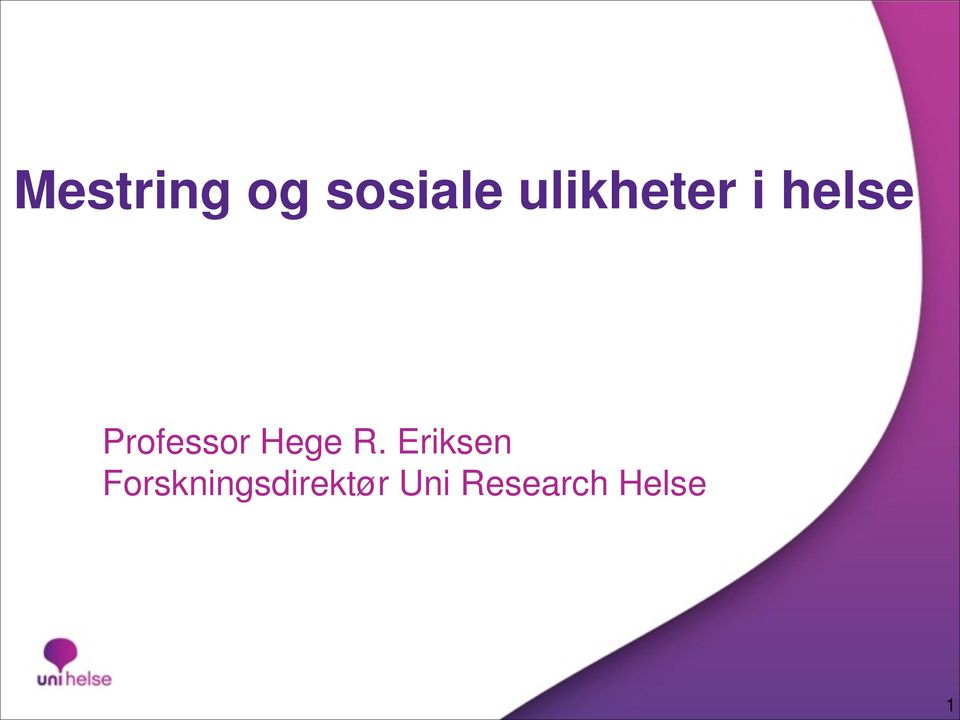 ! Professor Hege R.
