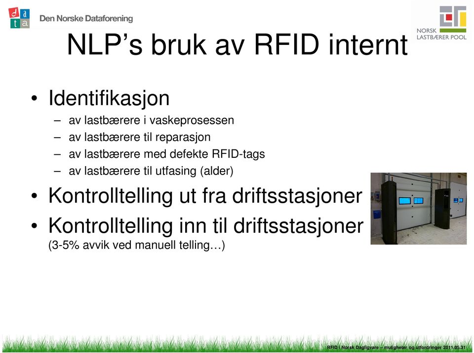 RFID-tags av lastbærere til utfasing (alder) Kontrolltelling ut fra