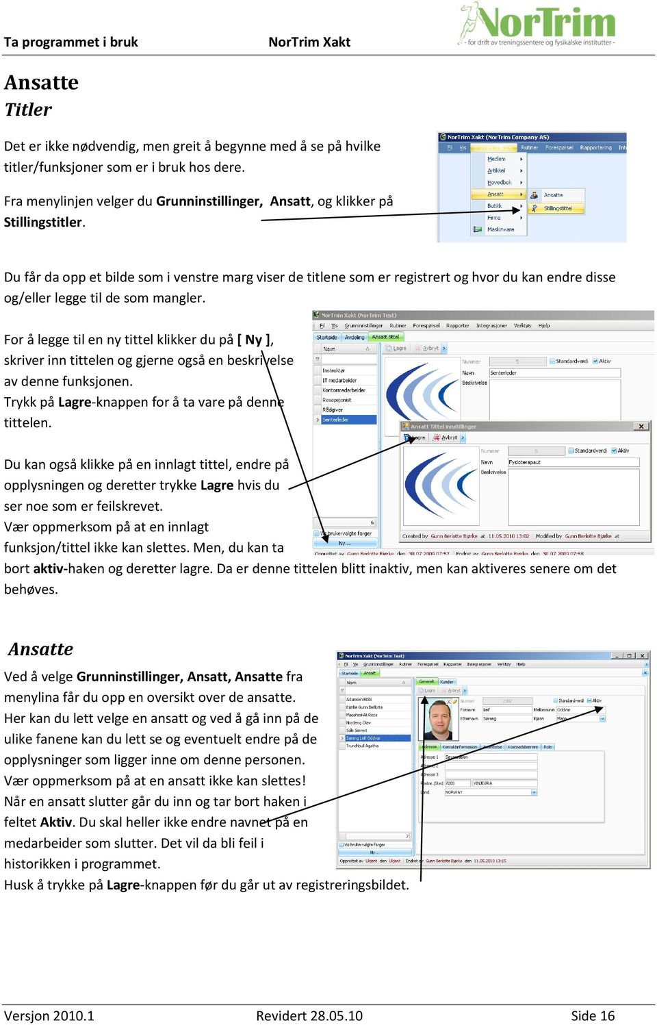 Du får da opp et bilde som i venstre marg viser de titlene som er registrert og hvor du kan endre disse og/eller legge til de som mangler.