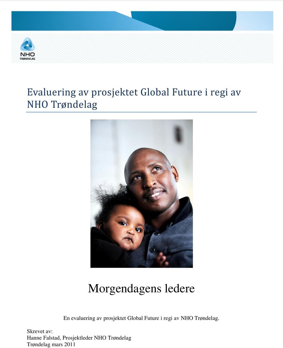 prosjektet Global Future i regi av NHO Trøndelag.