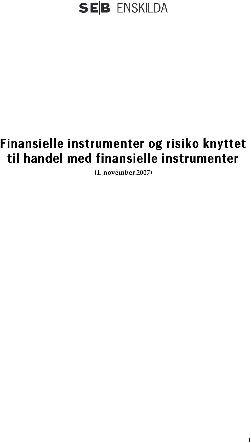 handel med finansielle