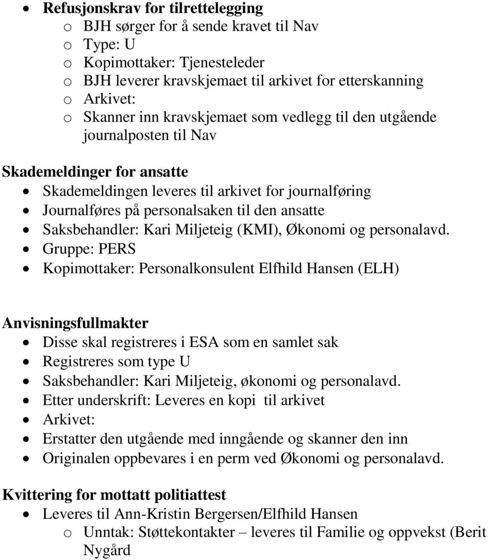 Miljeteig (KMI), Økonomi og personalavd.