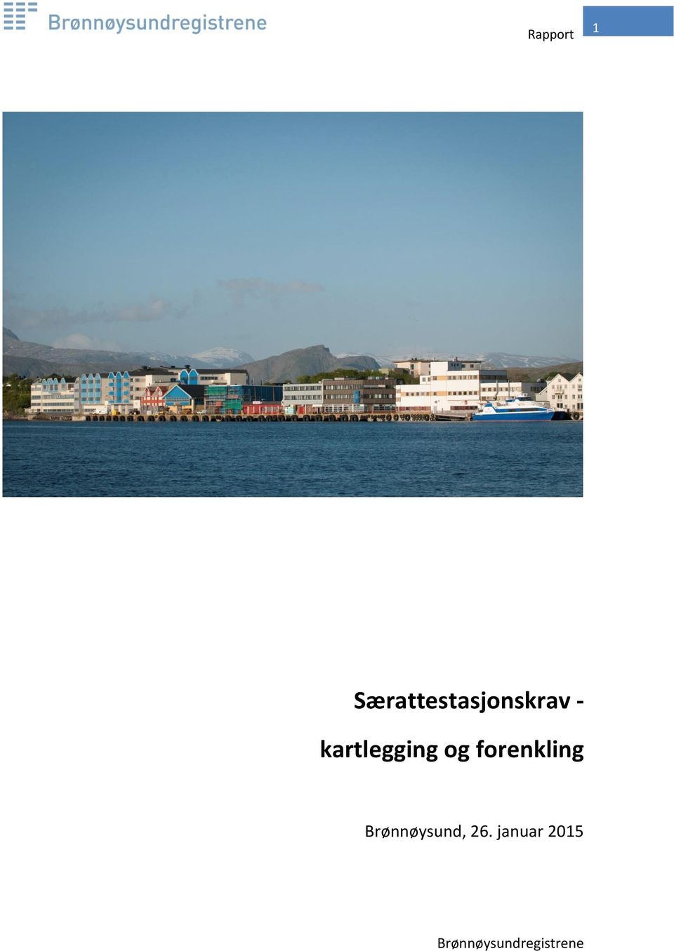 forenkling Brønnøysund,