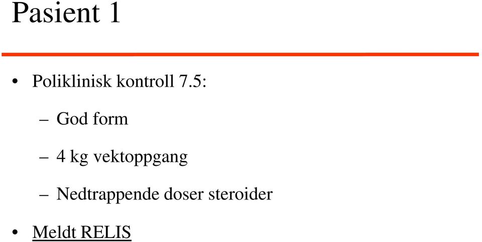 5: God form 4 kg