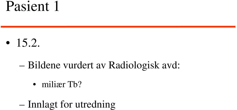 Radiologisk avd: