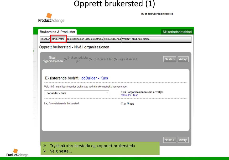 «brukersted» og