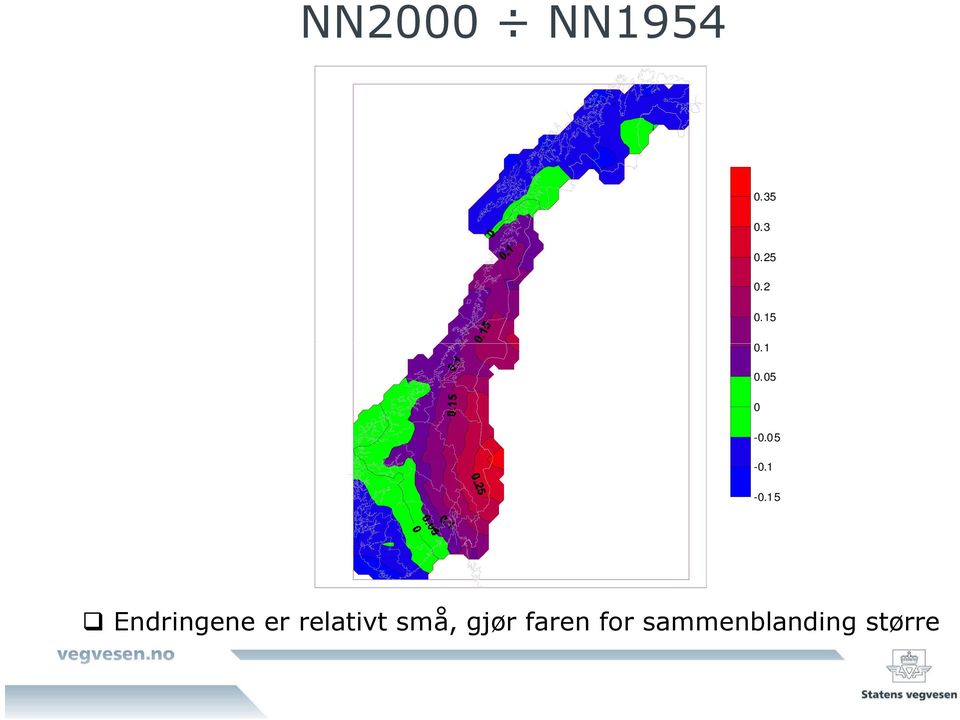 15 Endringene er relativt små,