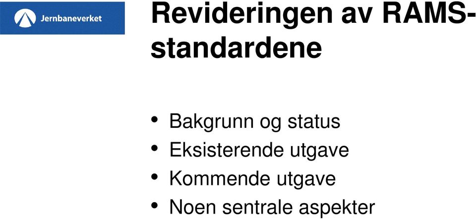 status Eksisterende utgave