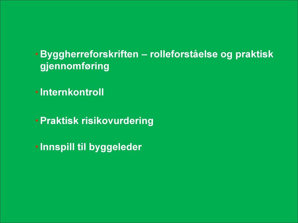 gjennomføring Internkontroll