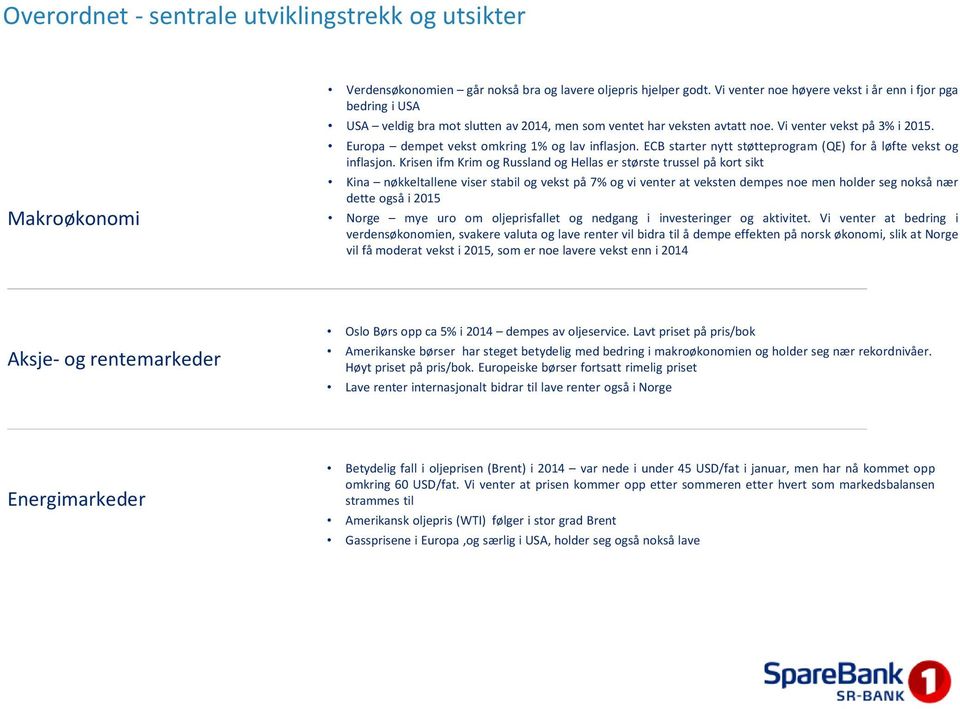 ECB starter nytt støtteprogram (QE) for å løfte vekst og inflasjon.