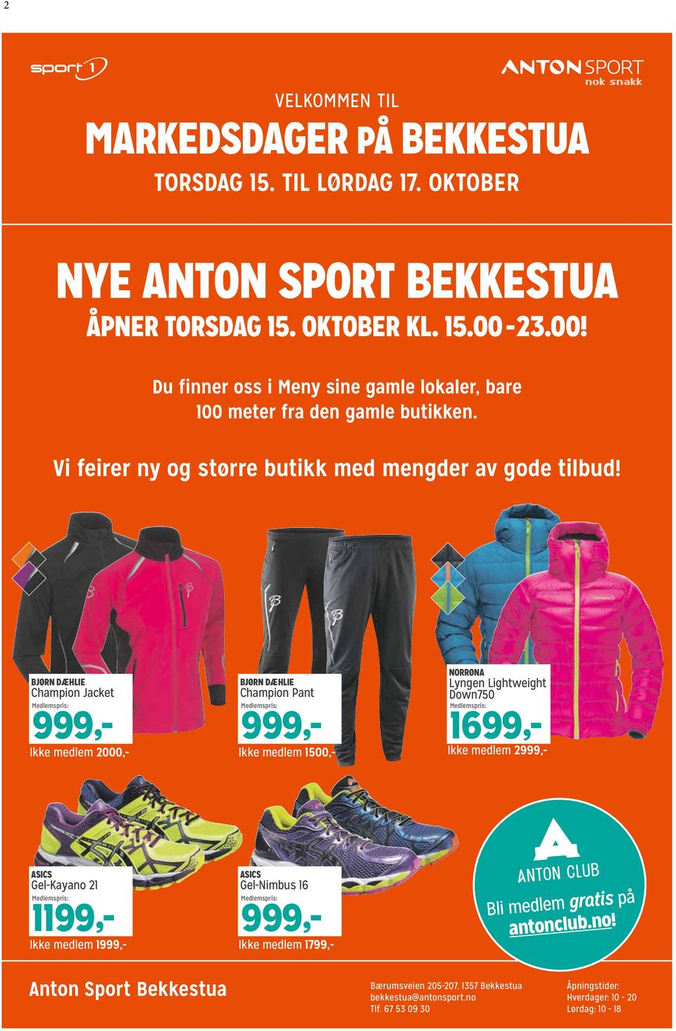 BJØRN DÆHLIE Champion Jacket Medlemspris: 999,- BJØRN DÆHLIE Champion Pant Ikke medlem 1799,- Medlemspris: 999,- NORRØNA Lyngen Lightweight Down750 Medlemspris: Ikke medlem 1500,- 1699,- Ikke