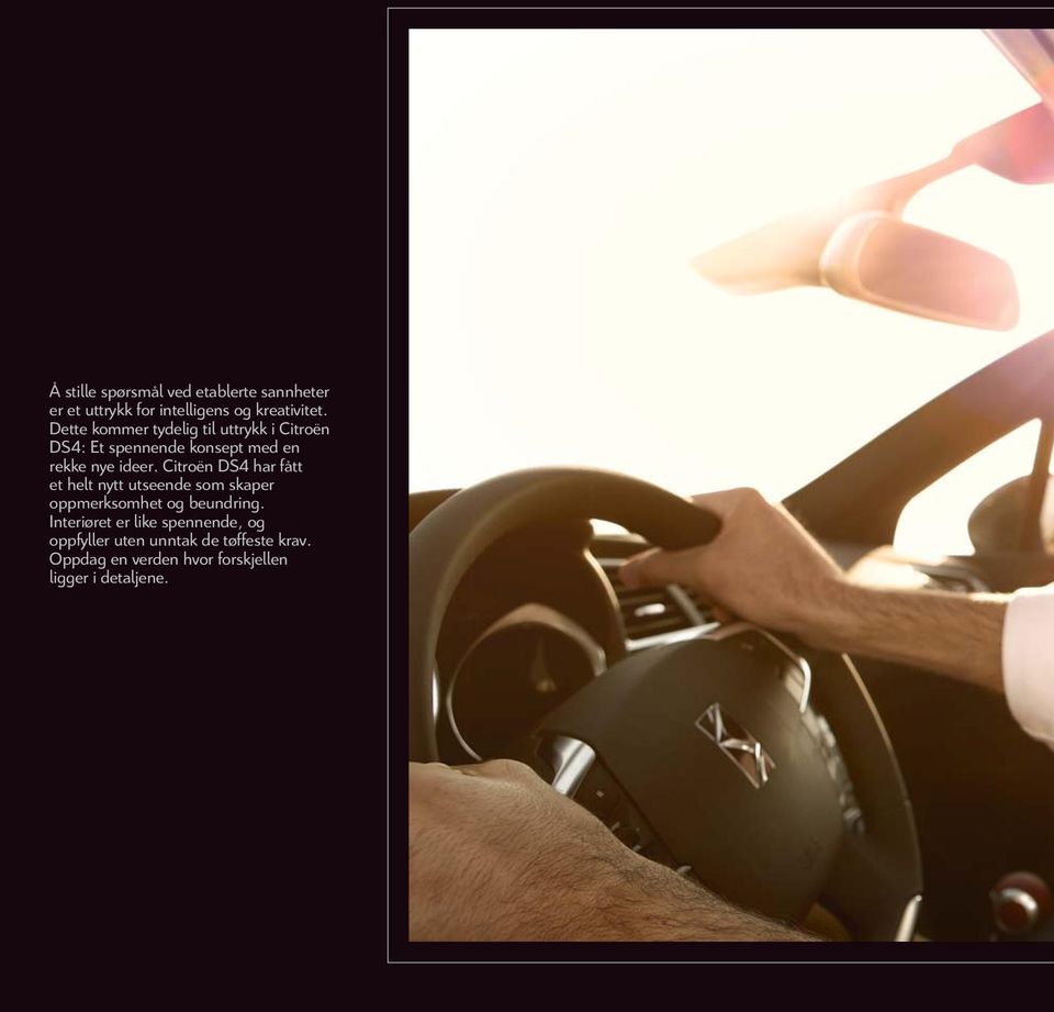 Citroën DS4 har fått et helt nytt utseende som skaper oppmerksomhet og beundring.