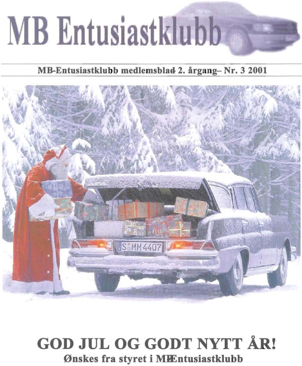 3 2001, J GOD JUL OG GODT