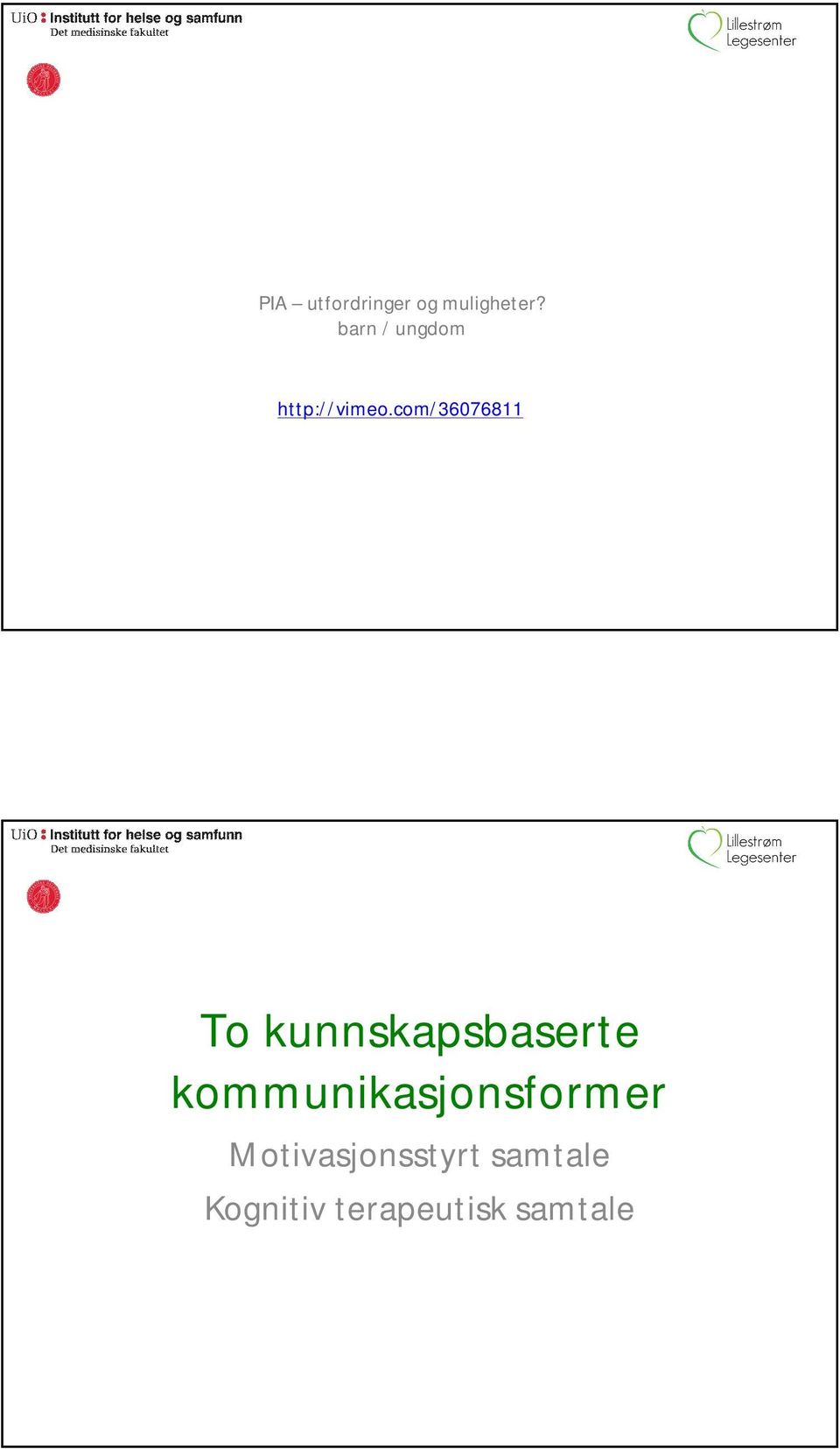 com/36076811 To kunnskapsbaserte