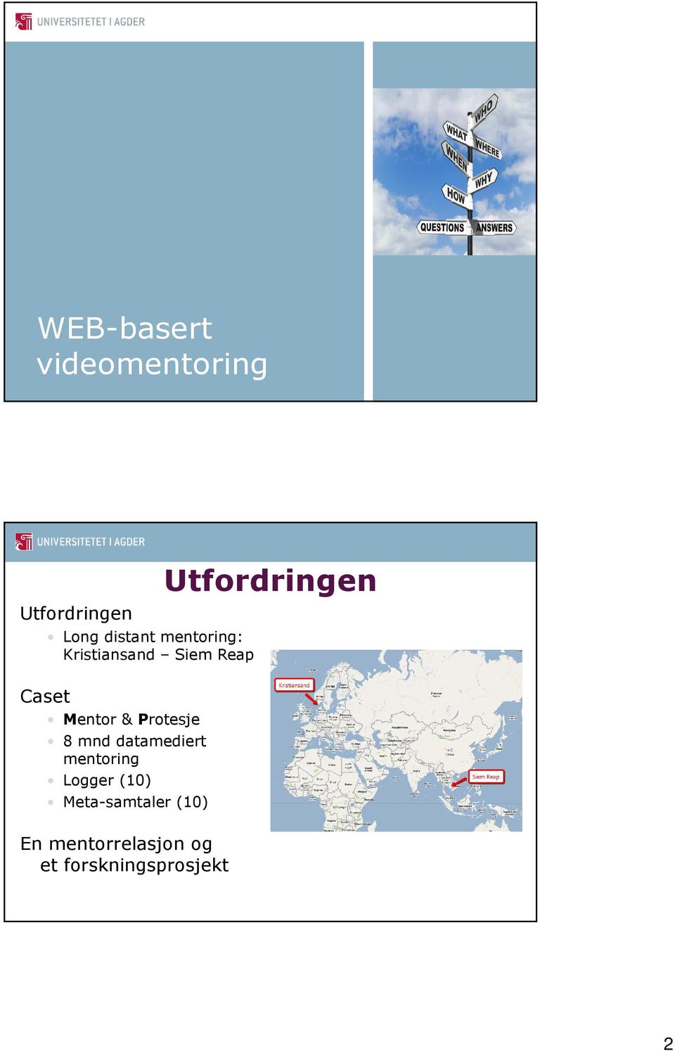 Protesje 8 mnd datamediert mentoring Logger (10)