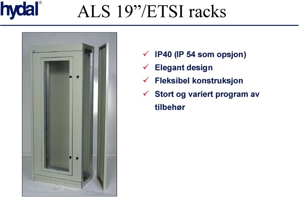 Fleksibel konstruksjon Stort