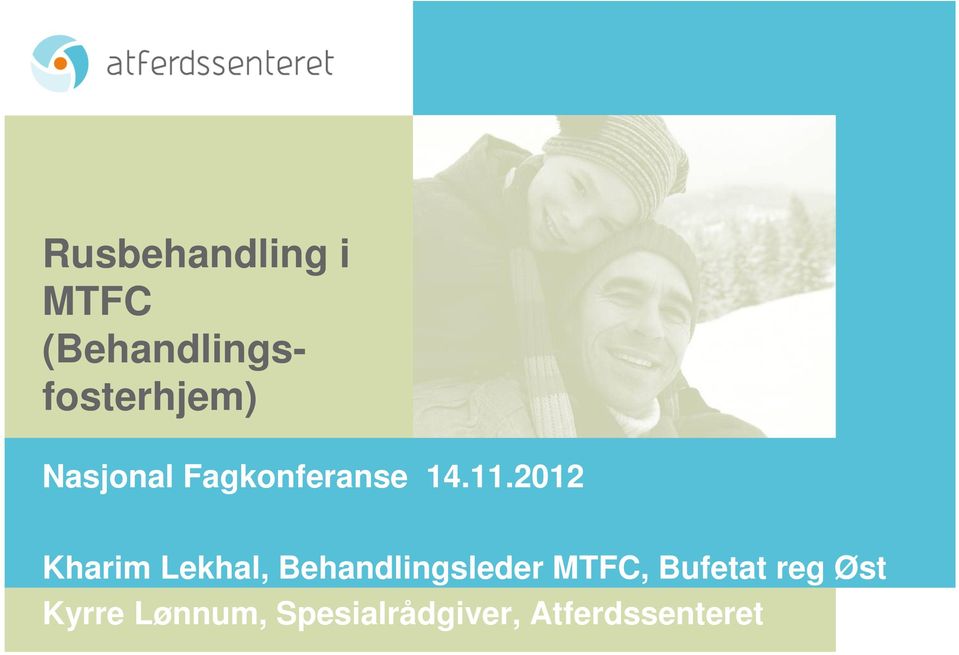 2012 Kharim Lekhal, Behandlingsleder MTFC,