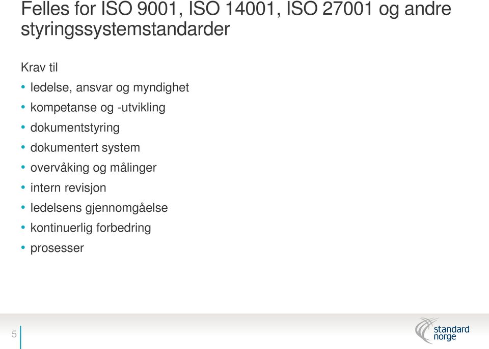 kompetanse og -utvikling dokumentstyring dokumentert system