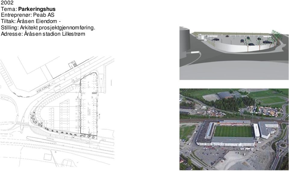 Eiendom - Stilling: Arkitekt