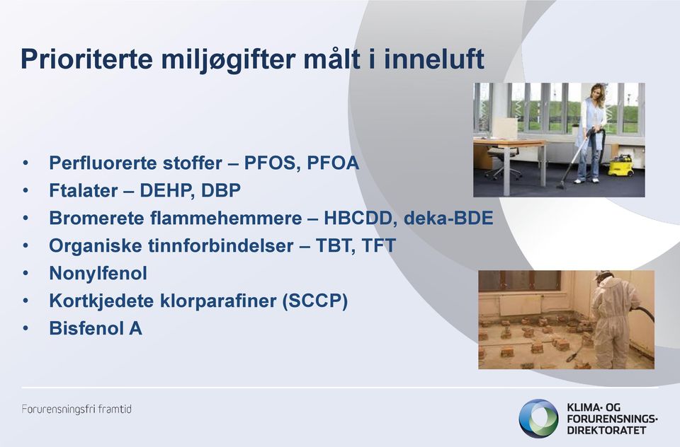 flammehemmere HBCDD, deka-bde Organiske