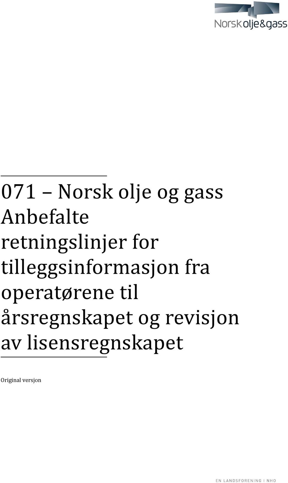 fra operatørene til a rsregnskapet og