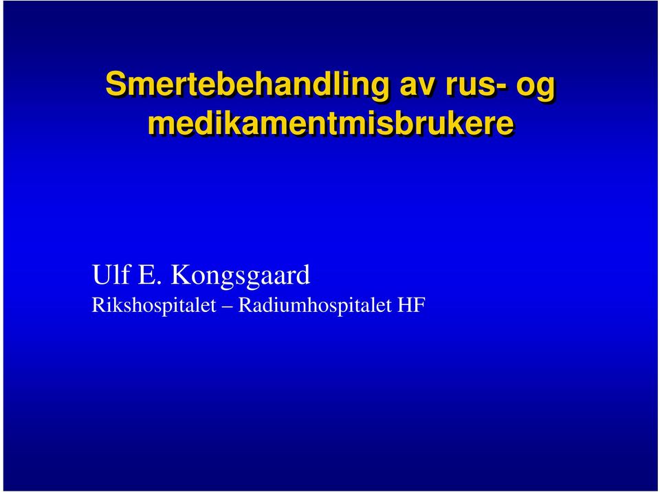 Ulf E.