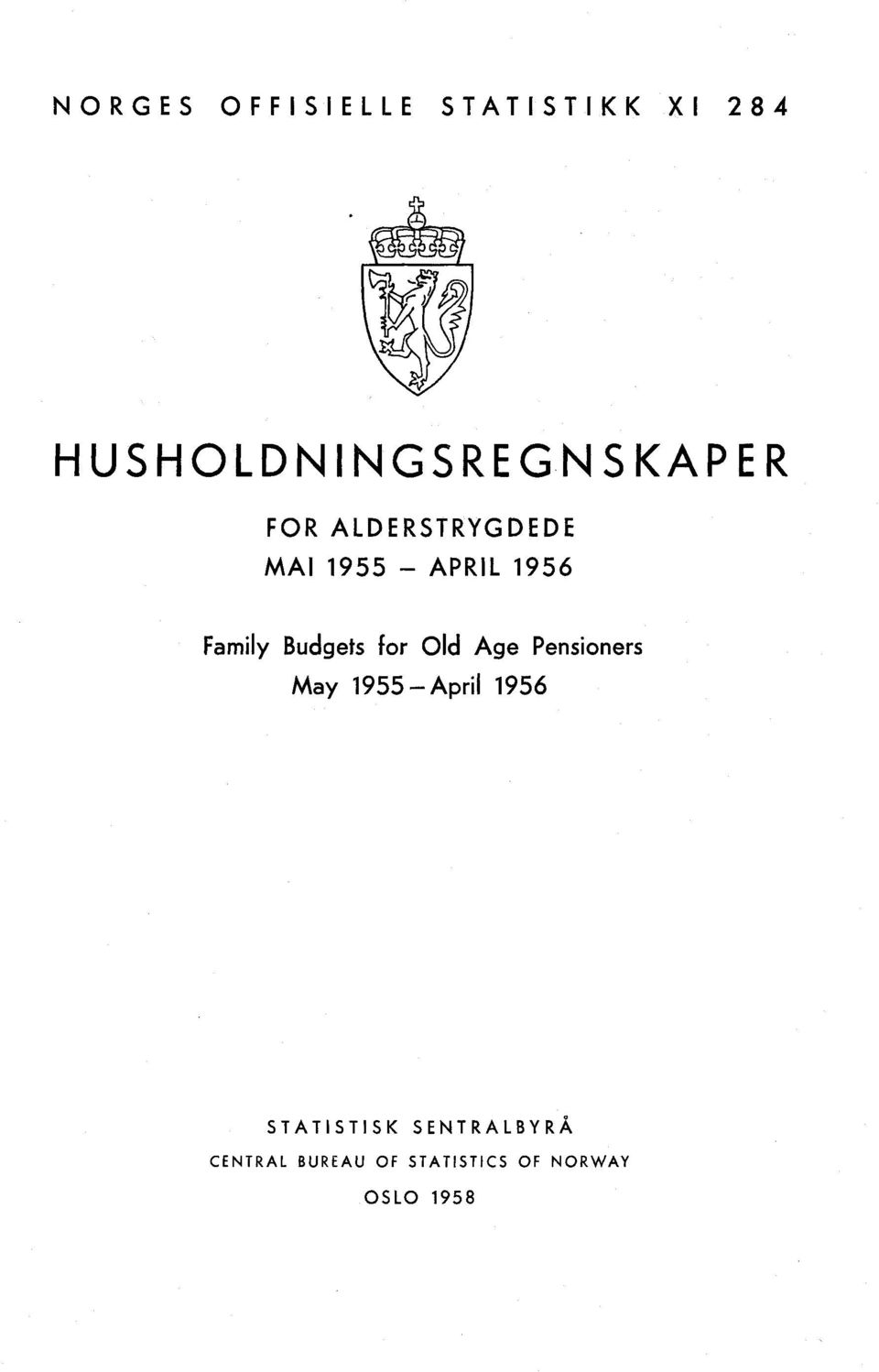 1956 Family Budgets for Old Age Pensioners May 1955