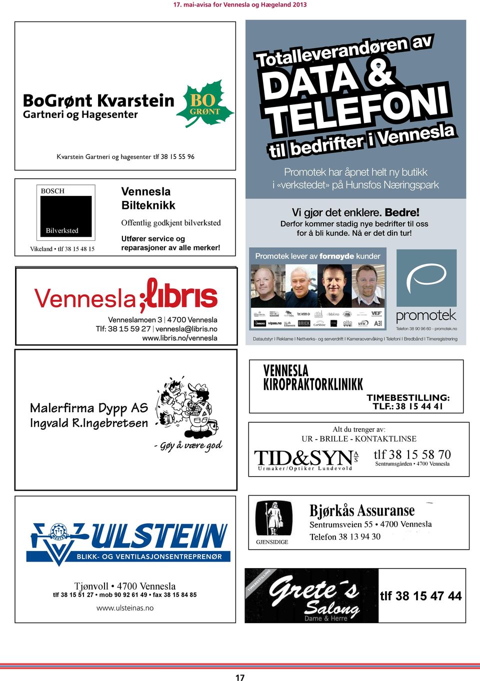 og reparasjoner av alle merker! Totalleverandøren av data & telefoni Postkassestativ Store og små størrelser Solid utførelse C: 65 % M: 0 % Y: 100 % Bord/benk Bordet har plass til 8 personer.