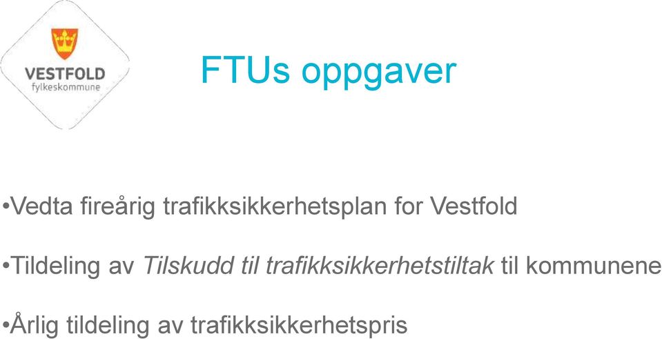 Tildeling av Tilskudd til