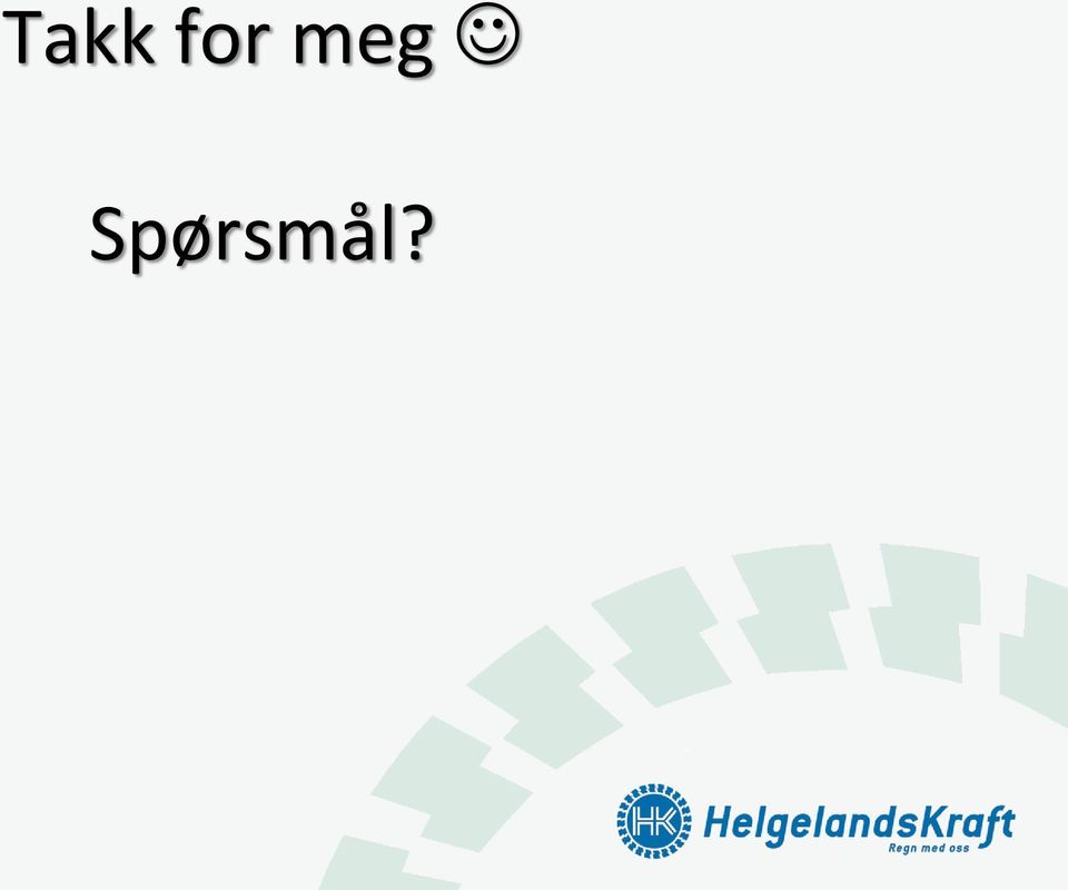 Spørsmål?