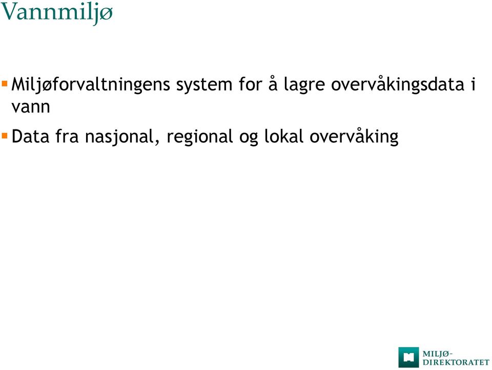 overvåkingsdata i vann Data