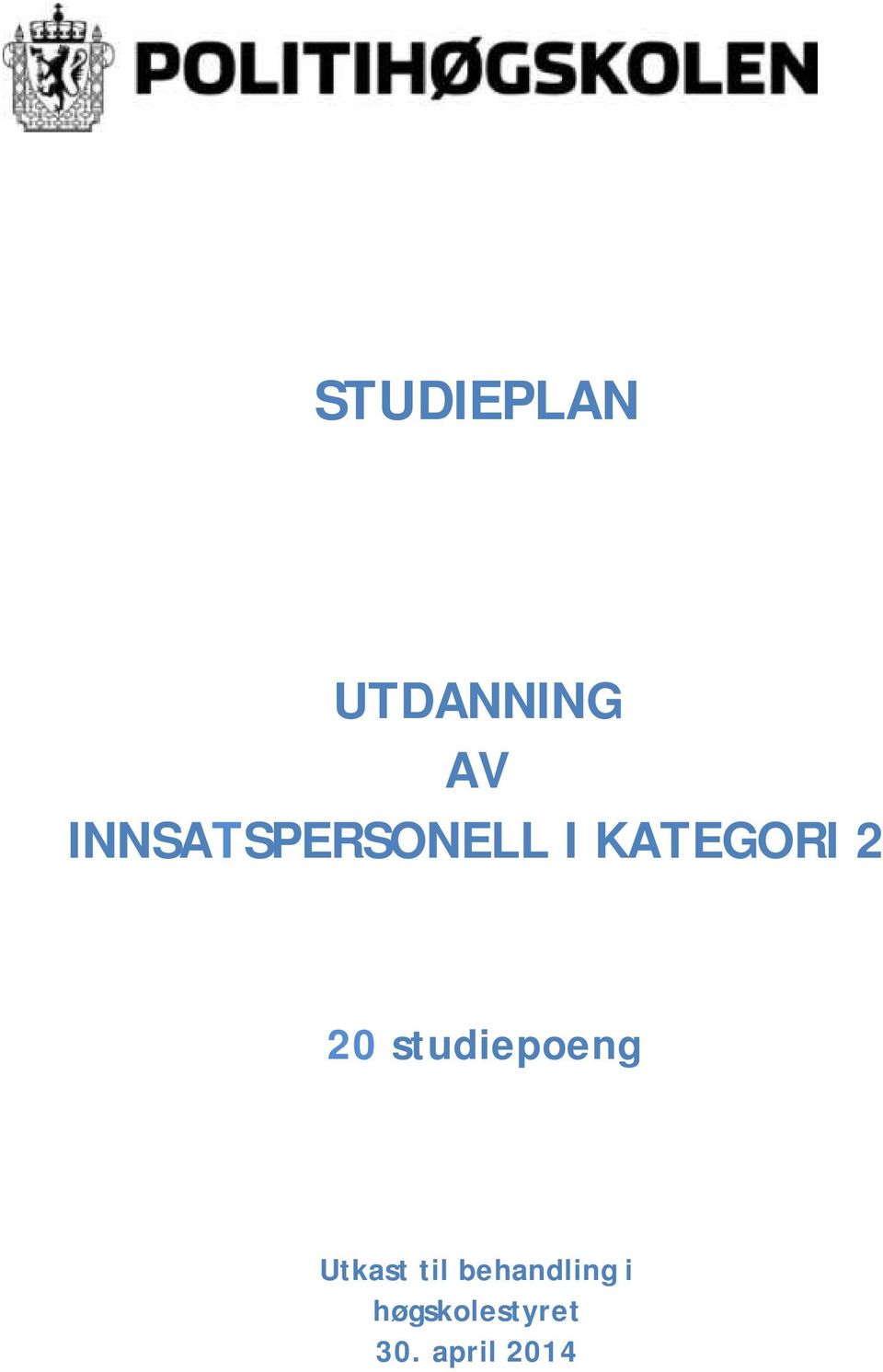 20 studiepoeng Utkast til