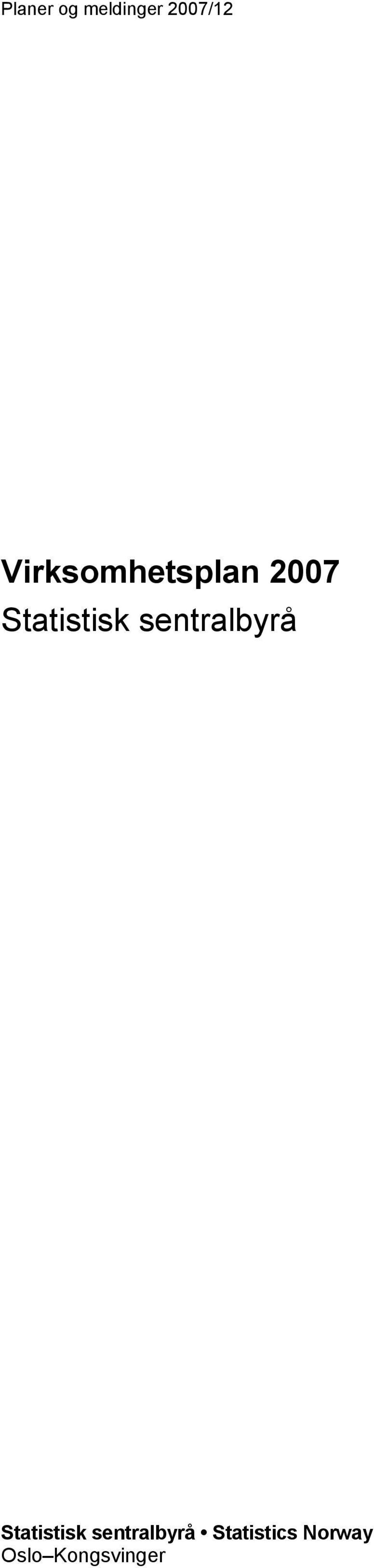 sentralbyrå Statistisk