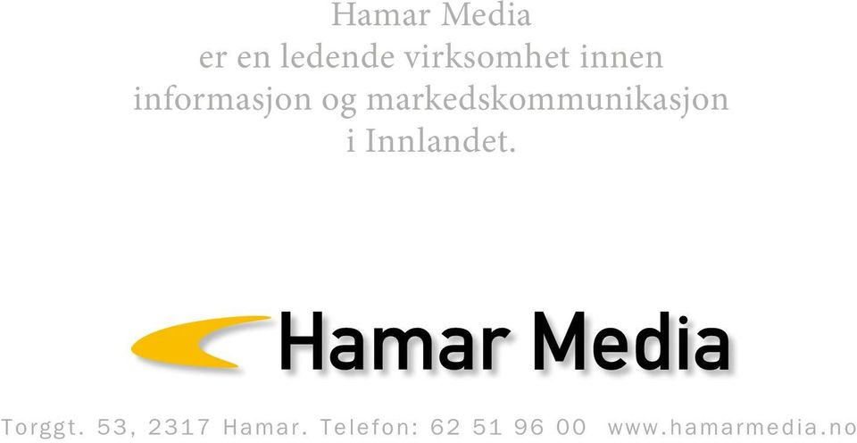 markedskommunikasjon i Innlandet.