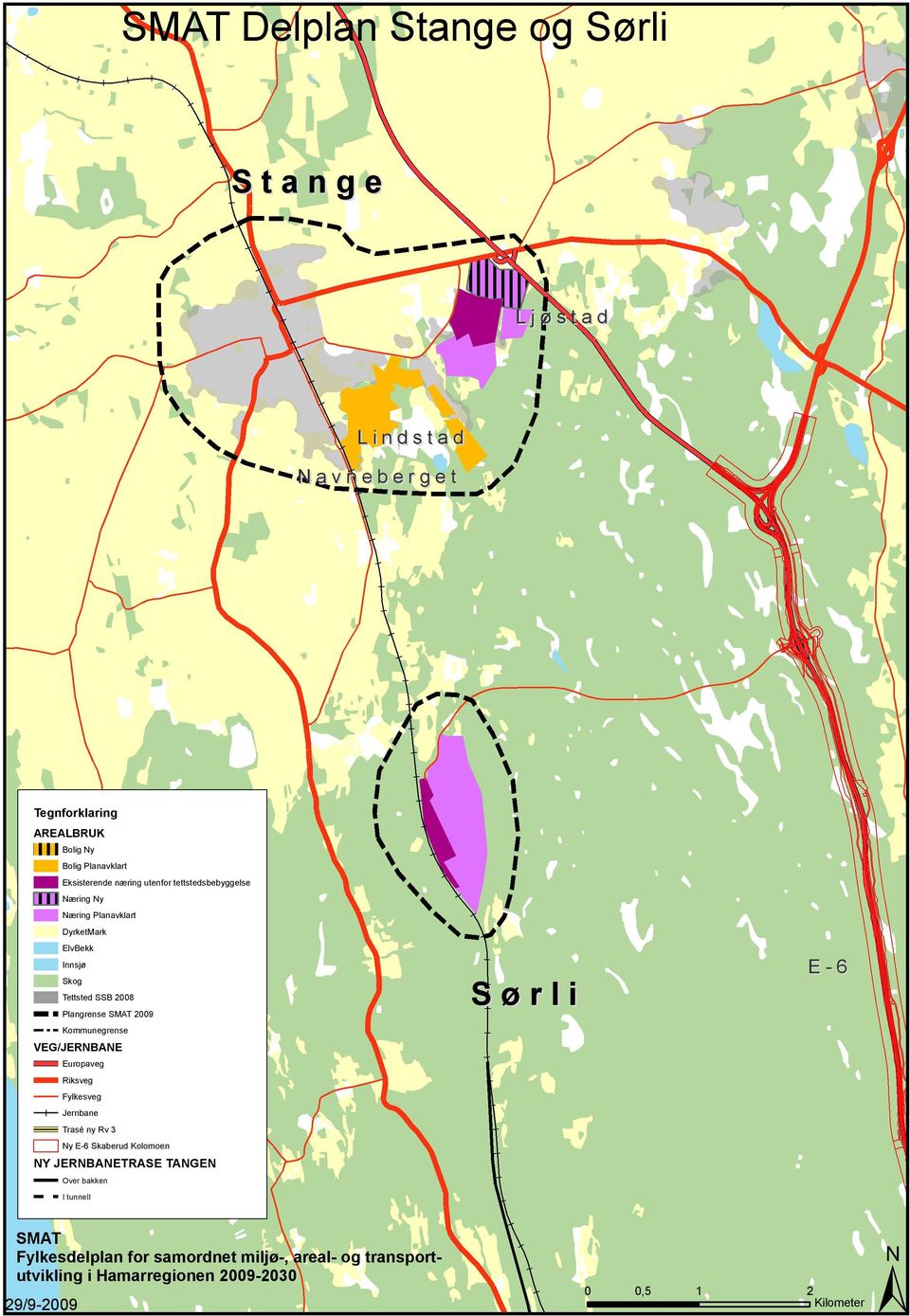 2009 Kommunegrense VEG/JERNBANE Europaveg Riksveg Fylkesveg Jernbane Trasé ny Rv 3 Ny E-6 Skaberud Kolomoen NY JERNBANETRASE TANGEN Over bakken I