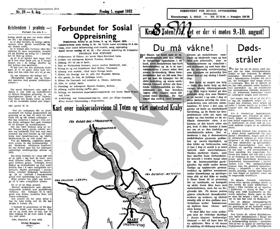 vi trofast skal formane våre menigheter til sann omvendelse, levende tro på Kristus og hellig liv i kjærlighet til Gud og nesten, og at vi av hjertet skal legge vinn på å leve etter Guds ord, og å