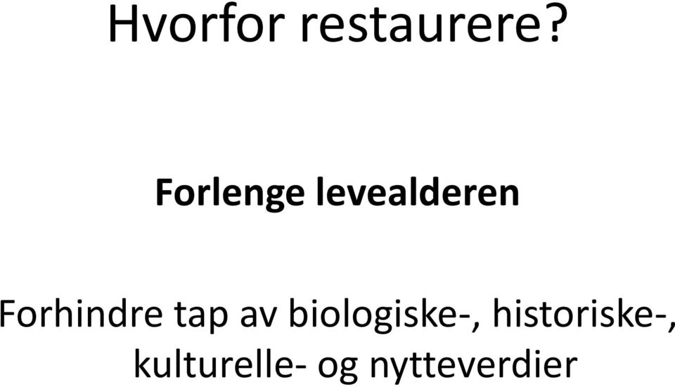 Forhindre tap av