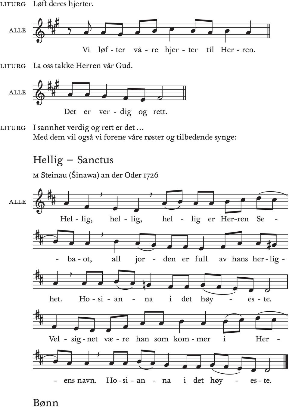 .. Med dem vl også v forene våre røster og tlbedende synge: Hellg Sanctus m Stenau (Śnawa) an der Oder 1726