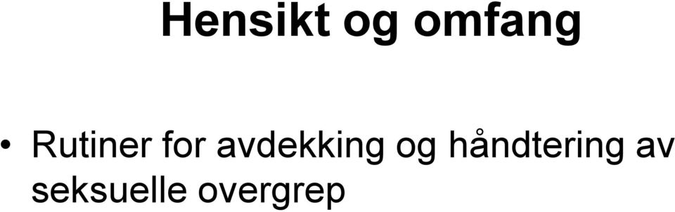 avdekking og