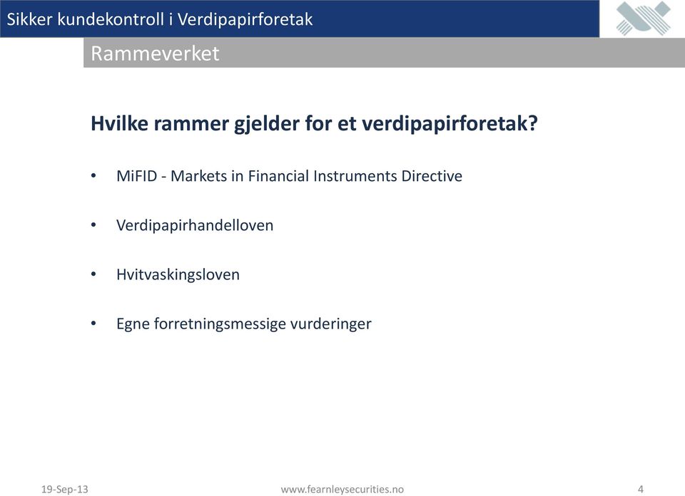 MiFID - Markets in Financial Instruments Directive