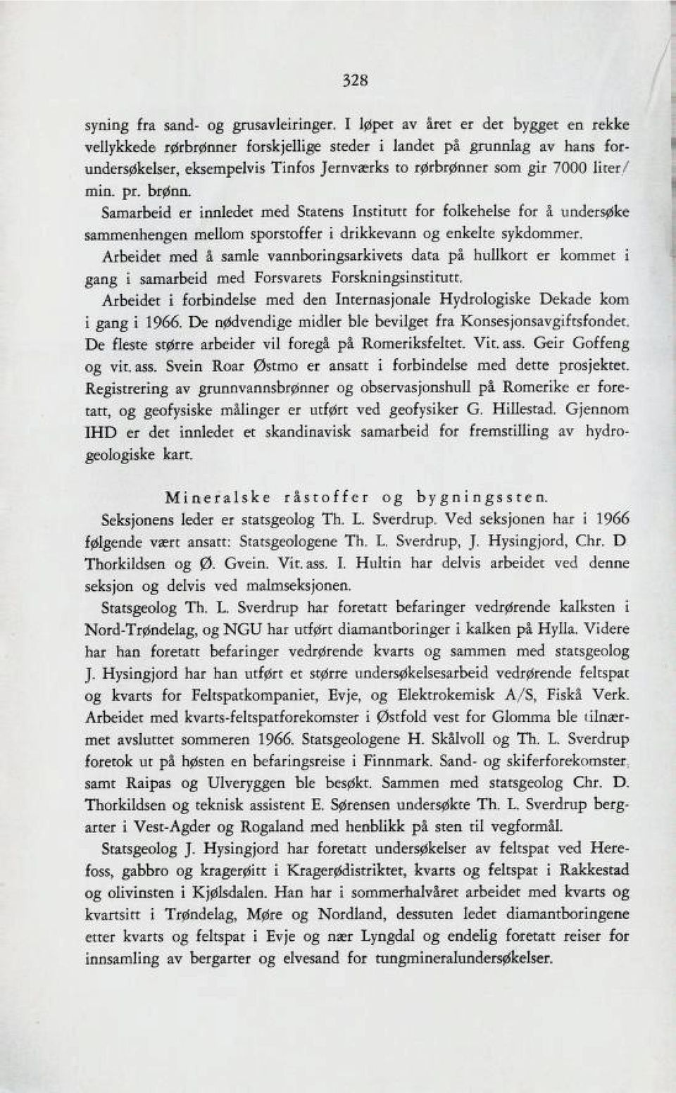 brønn. Bamarbeid er innleier med 3rarenB InFtiturr kor kalkenere kor a underb^lce Bammenkengen mellom BporBtc>kker i drilclcevann og enlcelte Bylcdommer.