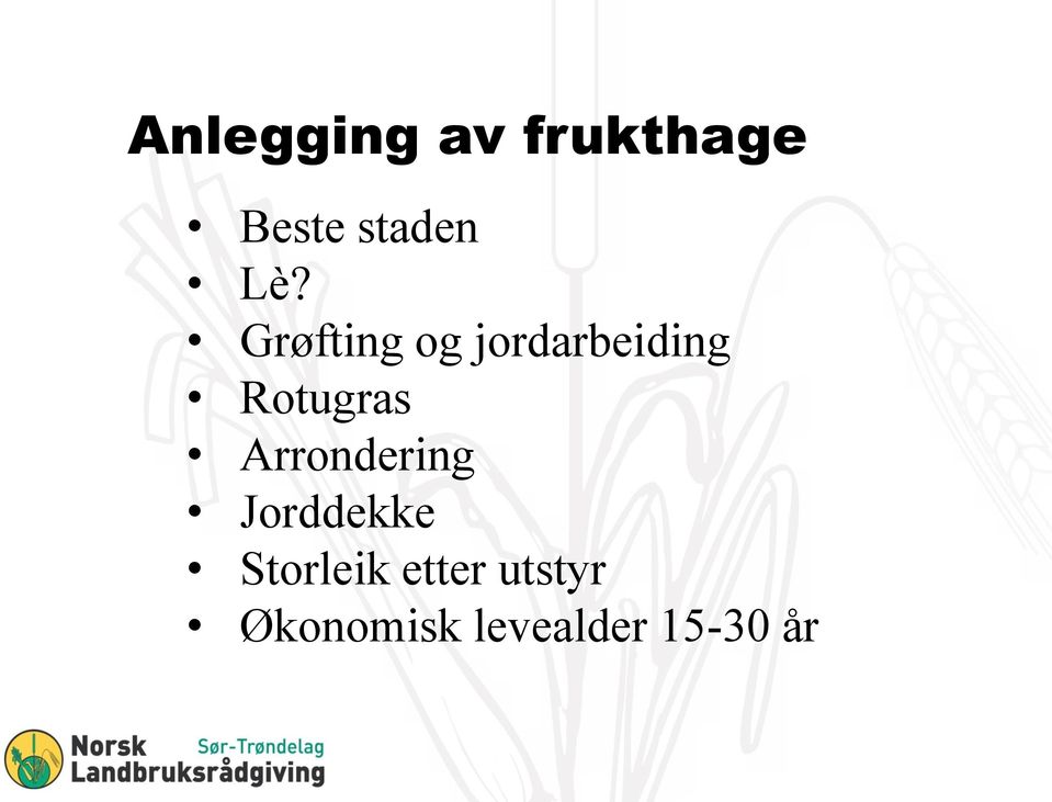 Rotugras Arrondering Jorddekke