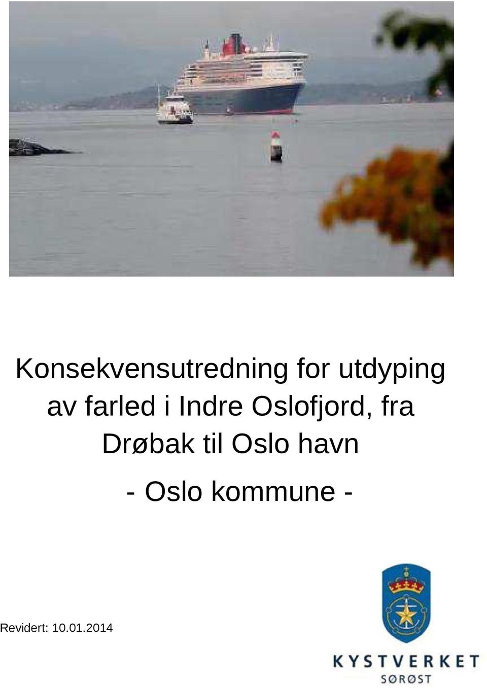 Oslofjord, fra Drøbak til Oslo