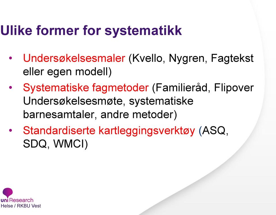 (Familieråd, Flipover Undersøkelsesmøte, systematiske