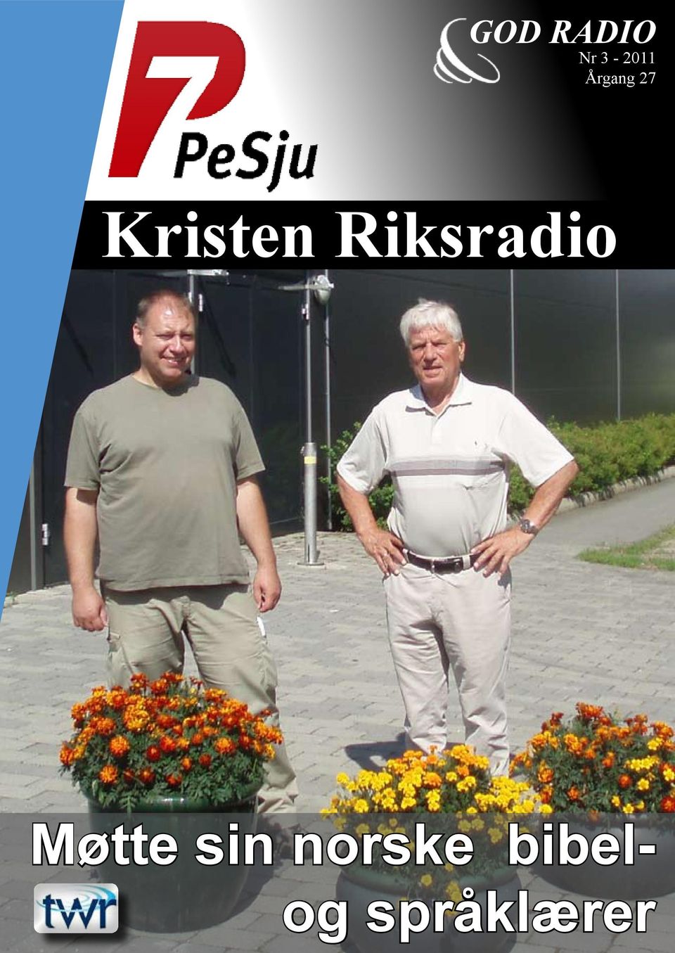 Riksradio Møtte sin