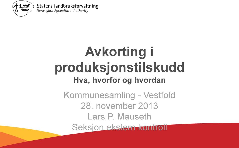 Kommunesamling - Vestfold 28.