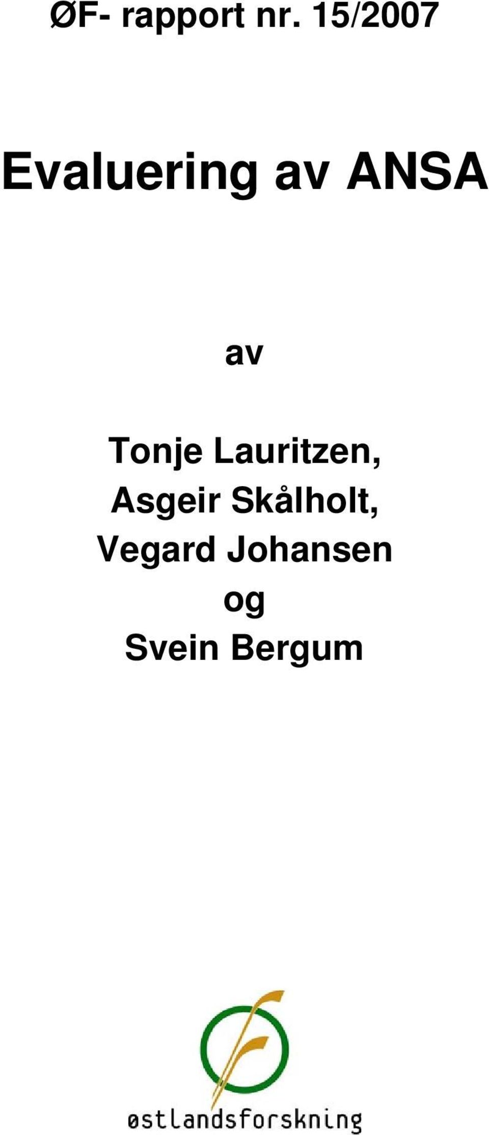 av Tonje Lauritzen, Asgeir